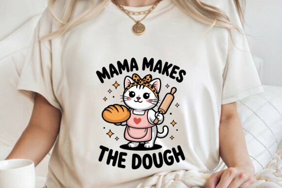 Mama Makes the Dough Cute Cat Shirt SVG